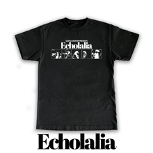 Load image into Gallery viewer, &quot;ECHOLALIA&quot; Merch T-shirt
